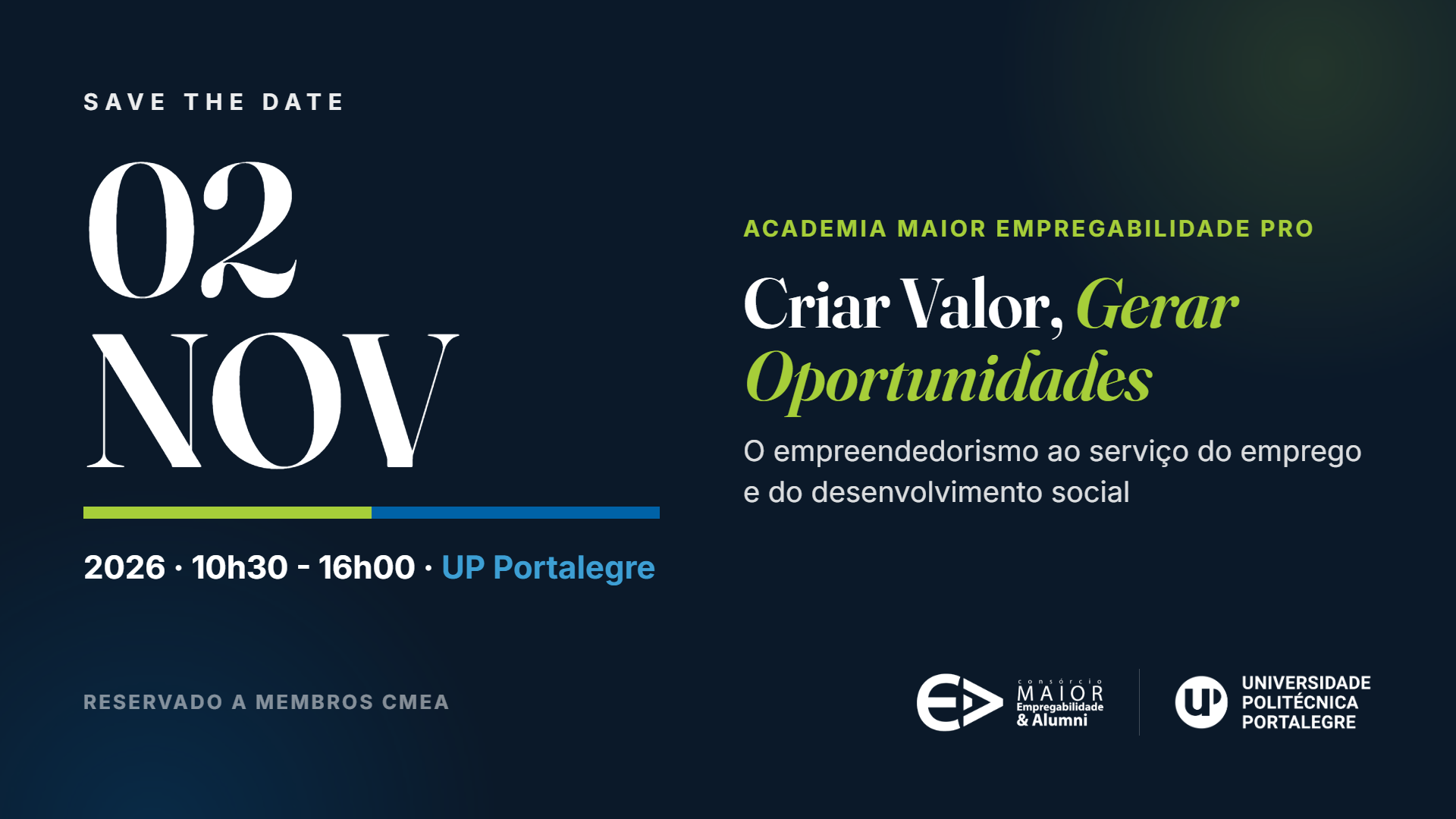 Save the date: Academia Maior Empregabilidade Pro | Criar Valor, Gerar Oportunidades